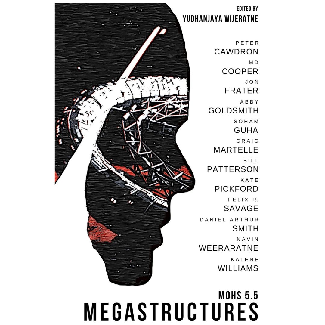 Mohs 5.5: Megastructures