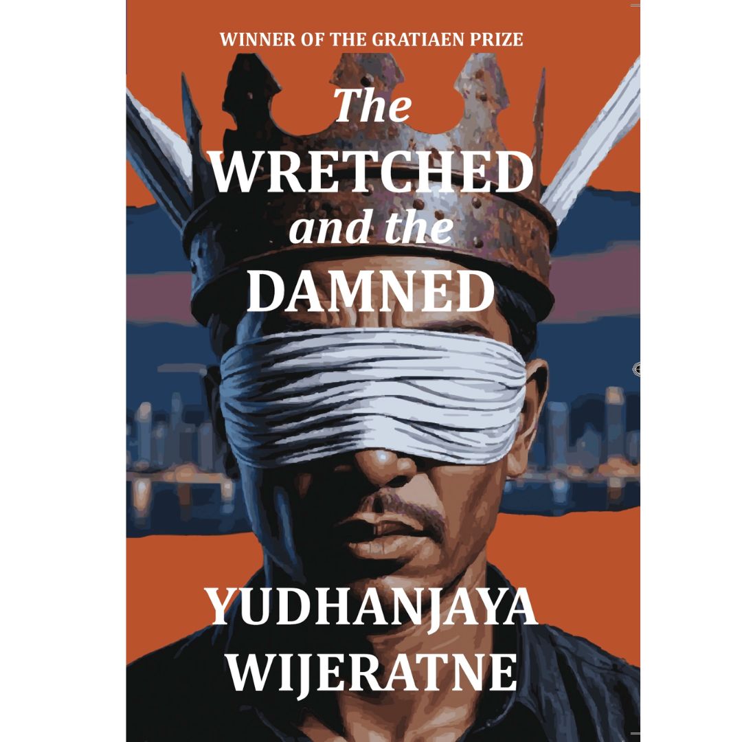 The Wretched and the Damned