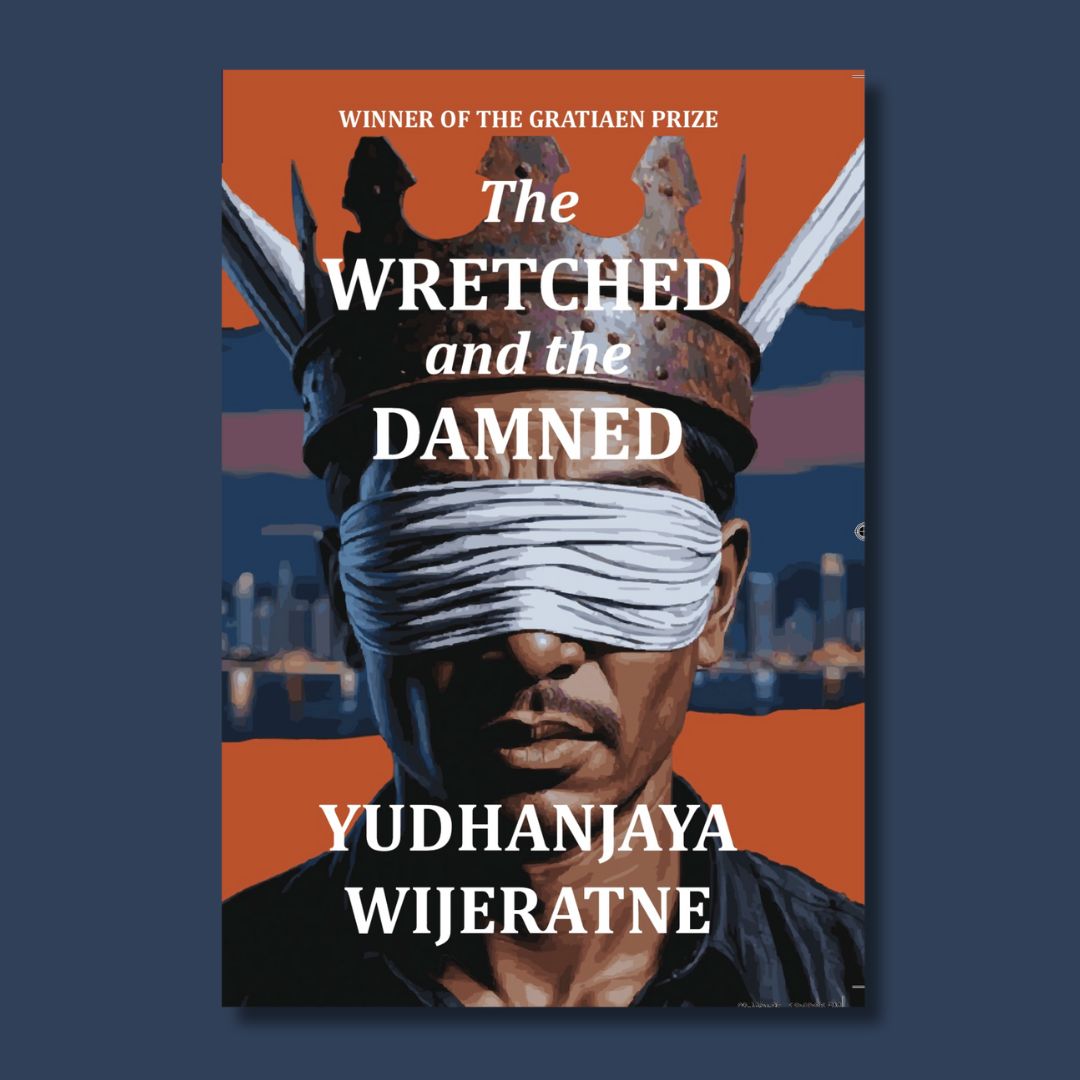 The Wretched and the Damned